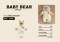 ฺ BABY BEAR