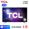 LED TV 32" TCL SMART DTV LED32S62