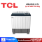 TCL เครื่องซักผ้า 2 ถัง รุ่น WT149FTTG 14 กก. สีขาวเทา