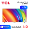 TCL LED Android TV 4K 75นิ้ว รุ่น 75P745