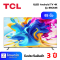 TCL QLED Android TV 4K 85นิ้ว รุ่น 85C645