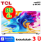 TCL QLED Android TV 4K 85นิ้ว รุ่น 85C645
