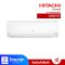 แอร์ติดผนัง HITACHI รุ่น RAKQH24PCEST ขนาด22000 บีทียู