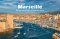 มาร์กเซย์ (Marseille) เมืองสุดโรแมนติกริมทะเล Mediterranean
