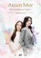 ควงคู่เสิร์ฟความฟิน 'อะตอม-เมอซีเดส' บินลัดฟ้าสู่ไทเป ร่วมงาน "Atom Mer 1st Fansign in Taipei"